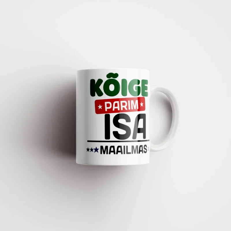 Kõige parem isa maailmas tass isadepäevaks